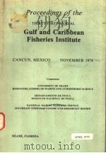PROCEEDINGS OF THE THIRTY-FIRST ANNUAL GULF AND CARIBBEAN FISHERIES INSTITUTE（ PDF版）