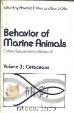 BEHAVIOR OF MARINE ANIMALS VOLUME 3:CETACEANS PDF电子版封面 0306375737 HOWARD E.WINN BORI L.OLLA