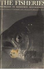 THE FISHERIES:PROBLEMS IN RESOURCE MANAGEMENT PDF电子版封面 JAMES A.CRUTCHFIELD