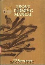 TROUT FARMING MANUAL PDF电子版封面 0852381026
