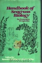 HANDBOOK OF SEAGRASS BIOLOGY:AN ECOSYSTEM PERSPECTIVE PDF电子版封面 0824070259 RONALD C.PHILLIPS C.PETER MCR
