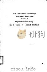 SUPERCONDUCTIVITY IN D- AND F- BAND METALS PDF电子版封面 D.H.DOUGLASS
