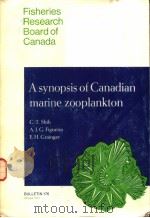 A SYNOPSIS OF CANADIAN MARINE ZOOPLANKTON PDF电子版封面 A.J.G.FIGUEIRA E.H.GRAINGER