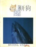 TUNA AND BILLFISH FISH WITHOUT A COUNTRY PDF电子版封面 0960307818