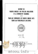 REPORT ON MARINE BORERS AND FOULING ORGANISMS IN 56 IMPORTANT HARBORS AND TABULAR SUMMARIES OF MARIN PDF电子版封面