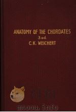 ANATOMY OF THE CHORDATES 3RD EDITION PDF电子版封面 CHARLES K.WEICHERT
