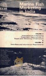 MARINE FISH MARKETING IN INDIA VOLUME 5、6 PDF电子版封面