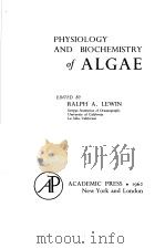 PHYSIOLOGY AND BIOCHEMISTRY OF ALGAE PDF电子版封面 RALPH A.LEWIN