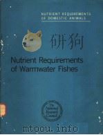 NUTRIENT REQUIREMENTS OF WARMWATER FISHES（ PDF版）