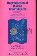 REPRODUCTION OF MARINE INVERTEBRATES VOLUME 5 PDF电子版封面 ARTHUR C.GIESE JOHN S.PEARSE