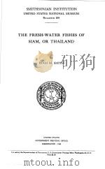 THE FRESH-WATER FISHES OF SIAM OR THAILAND PDF电子版封面 HUGH M.SMITH