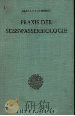 PRAXIS DER SUSSWASSERBIOLOGIE PDF电子版封面