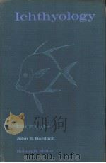 ICHTHYOLOGY PDF电子版封面 KARL F.LAGLER JOHN E.BARDACH