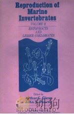 REPRODUCTION OF MARINE INVERTEBRATES VOLUME 2（ PDF版）