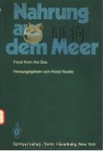 NAHRUNG AUS DEM MEER FOOD FROM THE SEA PDF电子版封面 3540106812