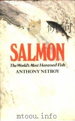 SALMON THE WORLD‘S MOST HARASSED FISH PDF电子版封面 0233968563 COLIN WILOCK