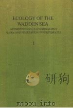 ECOLOGY OF THE WADDEN SEA VOLUME 1 PDF电子版封面 9061912970 W.J.WOLFF