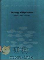 ECOLOGY OF MYSIDACEA PDF电子版封面 9061937612 MARK D.MORGAN