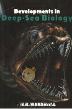 DEVELOPMENTS IN DEEP-SEA BIOLOGY PDF电子版封面 0713707976 N.B.MARSHALL