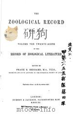 THE ZOOLOGICAL RECORD 1889 VOLUME 26 PDF电子版封面