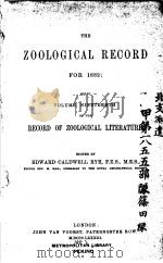 THE ZOOLOGICAL RECORD 1882 VOLUME 19 PDF电子版封面