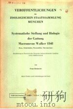 VEROFFENTLICHUNGEN DER ZOOLOGISCHEN STAATSSAMMLUNG MUNCHEN SYSTEMATISCHE STELLUNG UND BIOLOGIE DER PDF电子版封面