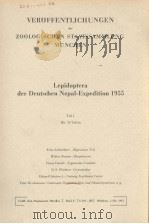 VEROFFENTLICHUNGEN DER ZOOLOGISCHEN STAATSSAMMLUNG MUNCHEN  LEPIDOPTERA DER DEUTSCHEN NEPAL-EXPEDITI（ PDF版）