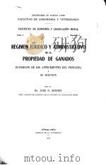 UNIVERSIDAD DE BUENOS AIRES FACULTAD DE AGRONOMIA Y VETERINARIA REGIMEN JURIDICO Y ADMINISTRATIVO D PDF电子版封面 DR.JOSE R.SERRES