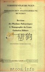 VEROFFENTLICHUNGEN DER ZOOLOGISCHEN STAATSSAMMLUNG MUNCHEN  REVISION DES PLUSIINAE PALEARCTIQUES I.M（ PDF版）