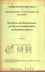 VEROFFENTLICHUNGEN DER ZOOLOGISCHEN STAATSSAMMLUNG MUNCHEN  ZUR SKELETT-UND MUSKELANATOMIE DES THORA（ PDF版）
