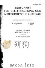 ZEITSCHRIFT FUR ZELLFORSCHUNG UND MIKROSKOPISCHE ANATOMIE 1960 PDF电子版封面