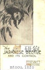 THE JAPANESE BEETLE AND ITS CONTROL PDF电子版封面