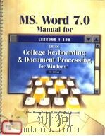 MSR WORD 7.0 MANUAL FOR GREGG COLLEGE KEYBOARDING & DOCUMENT PROCESSING FOR WINDOWSTM 8TH EDITION PDF电子版封面 0028032586 SCOT OBER ROBERT N.HANSON JA