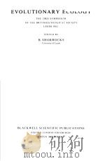 EVOLUTIONARY ECOLOGY PDF电子版封面 0632011890 B.SHORROCKS