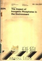 THE IMPACT OF INORGANIC PHOSPHATES IN THE ENVIRONMENT PDF电子版封面