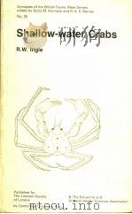 SHALLOW-WATER CRABS NO.25 PDF电子版封面 0521249635 R.W.INGLE