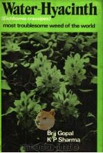 WATER-HYACINTH PDF电子版封面 BRIJ GOPAL K.P.SHARMA