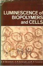 LUMINESCENCE OF BIOPOLYMERS AND CELLS（ PDF版）