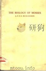 THE BIOLOGY OF MOSSES PDF电子版封面 0632007826 D.H.S.RICHARDSON