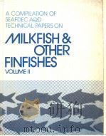 A COMPILATION OF SEAFDEC AQD TECHNICAL PAPERS ON MILKFISH & OTHER FINFISHES VOLUME 2 PDF电子版封面