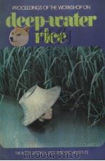 PROCEEDINGS OF THE WORKSHOP ON DEEP-WATER RICE（ PDF版）