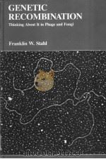 GENETIC RECOMBINATION PDF电子版封面 0716710374 FRANKLIN W.STAHL