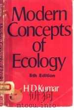 MODERN CONCEPTS OF ECOLOGY 5TH EDITION PDF电子版封面 0706922484 H.D.KUMAR