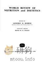 WORLD REVIEW OF NUTRITION AND DIETETICS PDF电子版封面 GEOFFREY H.BOURNE