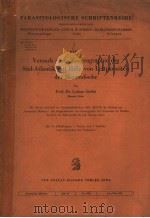 VERSUCH EINER ZOOGEOGRAPHIE DES SUD-ATLANTIK MIT HILFE VON LEITPARASITEN DER MEERESFISCHE PDF电子版封面