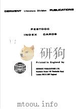 DERWENT LITERATURE DIVIAION PUBLICATIONS PESTDOC INDEX CAROS PDF电子版封面