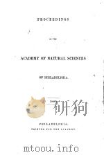 PROCEEDINGS OF THE ACADEMY OF NATURAL SCIENCES OF PHILADELPHIA 1861 PDF电子版封面
