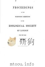 PROCEEDINGS OF THE SCIENTIFIC MEETINGS OF THE ZOOLOGICAL SOCIETY OF LONDON 1879 PDF电子版封面