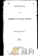 PROCEEDINGS OF THE ACADEMY OF NATURAL SCIENCES OF PHILADELPHIA 1865 PDF电子版封面