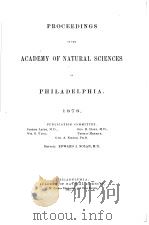 PROCEEDINGS OF THE ACADEMY OF NATURAL SCIENCES OF PHILADELPHIA  1878     PDF电子版封面     